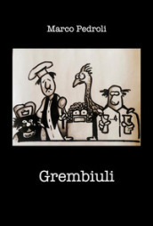 Grembiuli