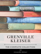 Grenville Kleiser The Complete Collection