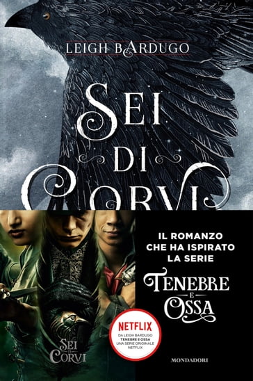 GrishaVerse - Sei di corvi - Leigh Bardugo