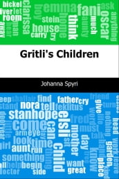 Gritli s Children