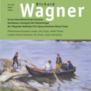 Grosse ouverturen - Richard Wagner