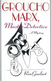 Groucho Marx, Master Detective