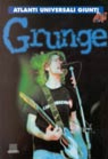 Grunge - Eddy Cilìa