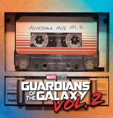 Guardians of the galaxy avesome mix vol. - O. S. T. -Guardians