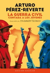 La Guerra Civil contada a los jóvenes (edición escolar)