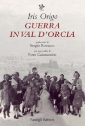 Guerra in Val d Orcia. Diario 1943-1944