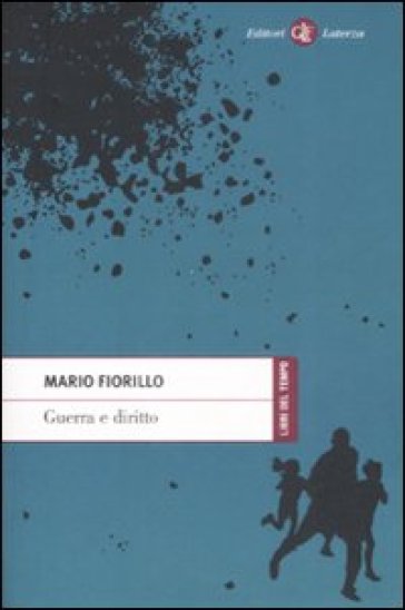 Guerra e diritto - Mario Fiorillo