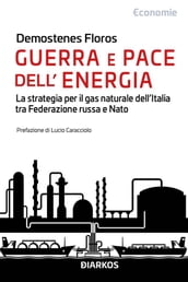 Guerra e pace dell energia