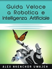 Guida Veloce A Robotica E Intelligenza Artificiale