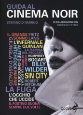 Guida al cinema noir