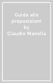 Guida alle preposizioni