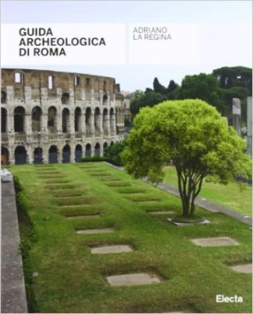 Guida archeologica di Roma