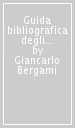 Guida bibliografica degli scritti su Piero Gobetti (1918-1975)