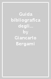 Guida bibliografica degli scritti su Piero Gobetti (1918-1975)