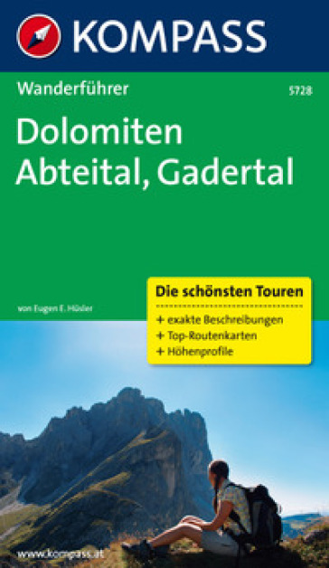 Guida escursionistica n. 5728. Dolomiten Abteital Gadertal
