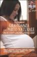 Guida alla gravidanza e al parto naturale