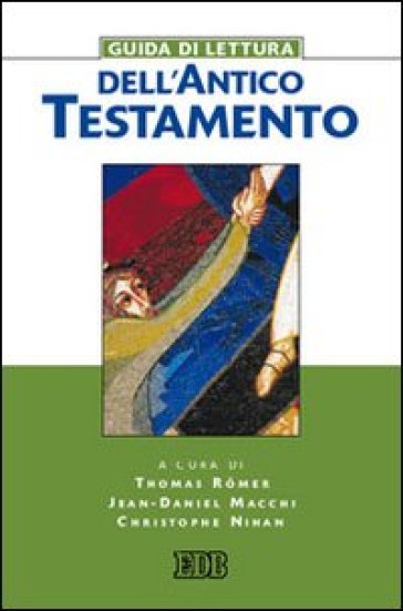 Guida di lettura dell'Antico Testamento