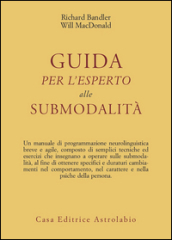 Guida per l esperto alle submodalità