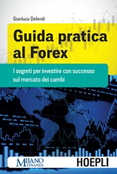 Guida pratica al Forex