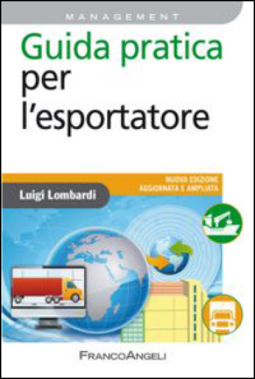 Guida pratica per l'esportatore - Luigi Lombardi