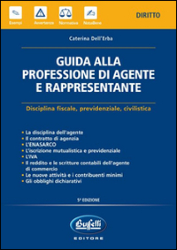 Guida alla professione di agente e rappresentante - Caterina Dell