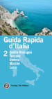 Guida rapida d Italia. 2: Emilia-Romagna, Toscana, Umbria, Marche, Lazio