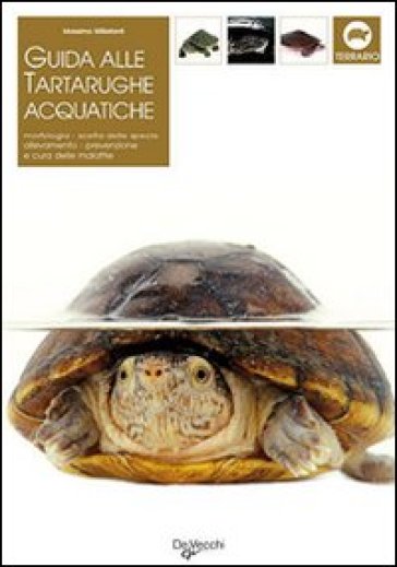 Guida alle tartarughe acquatiche - Massimo Millefanti