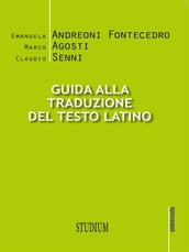 Guida alla traduzione del testo latino