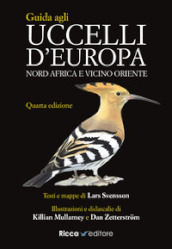 Guida agli uccelli d Europa, Nord Africa e Vicino Oriente