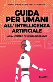 Guida per umani all intelligenza artificiale