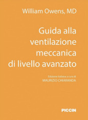 Guida alla ventilazione meccanica di livello avanzato