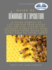 Guide De Démarrage De L Apiculture