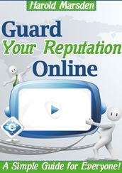 Guide Your Reputation Online
