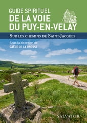 Guide spirituel de la voie du Puy-en-Velay