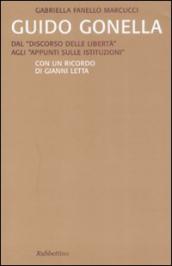 Guido Gonella. Dal «discorso delle libertà» agli «appunti sulle istituzioni»