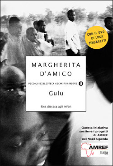 Gulu. Una discesa agli inferi. Con DVD - Margherita D