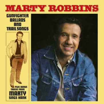 Gunfighter ballads and trail songs - Marty Robbins