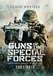 Guns of the Special Forces, 20012015