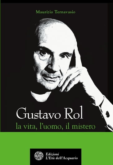 Gustavo Rol - Maurizio Ternavasio