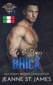 Guts & Glory: Brick