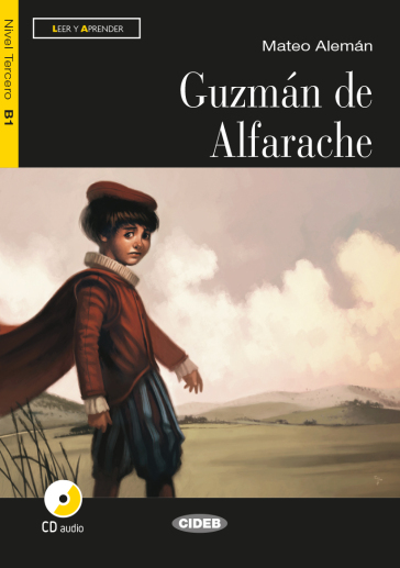 Guzman de Alfaranche. Con CD Audioa - Flavia Bocchio Ramazio - Mateo Aleman