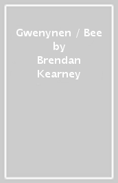 Gwenynen / Bee