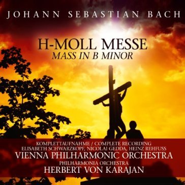 H-moll messe / mass in b - Johann Sebastian Bach