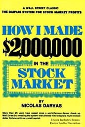 HOW I MADE $2,000,000 IN THE STOCK MARKET [Deluxe Edition]