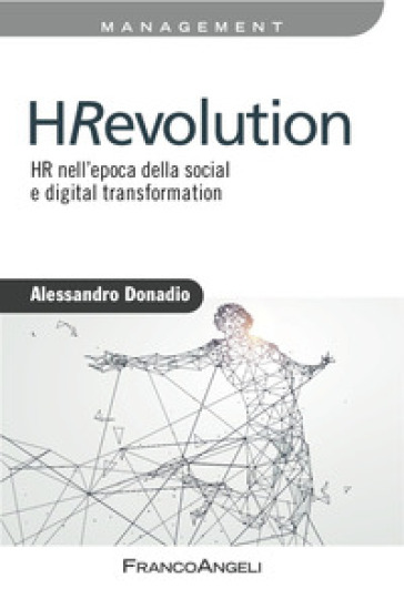 HRevolution. HR nell'epoca della social e digital trasformation - Alessandro Donadio