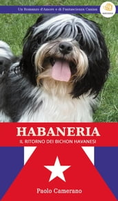 Habaneria - Il Ritorno dei Bichon Havanesi