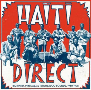 Haiti direct! - AA.VV. Artisti Vari