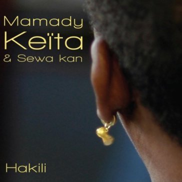 Hakili -cd+dvd- - MAMADY KEITA