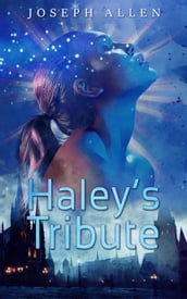 Haley s Tribute
