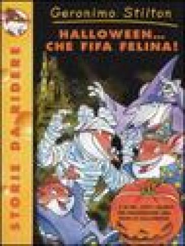 Halloween... Che fifa felina! - Geronimo Stilton